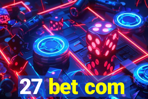 27 bet com